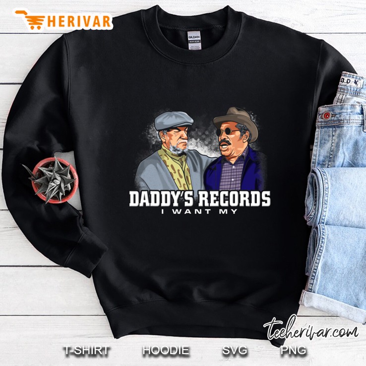 Son In Sanford City And Ail I Want My Daddy's Records Tshirt Mugs