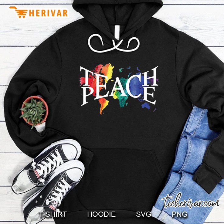 Teach Peace For Teachers And Educators Hoodie