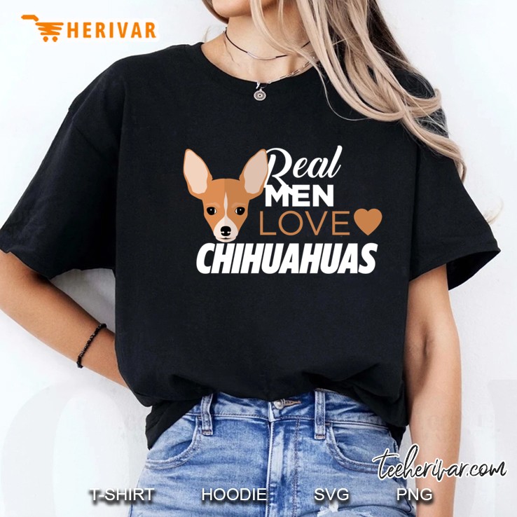 Real Men Love Chihuahuas Ladies Tee