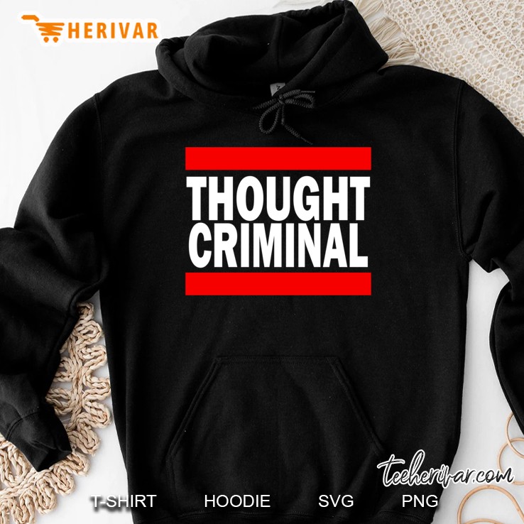 Thought Criminal - Black Background Hoodie