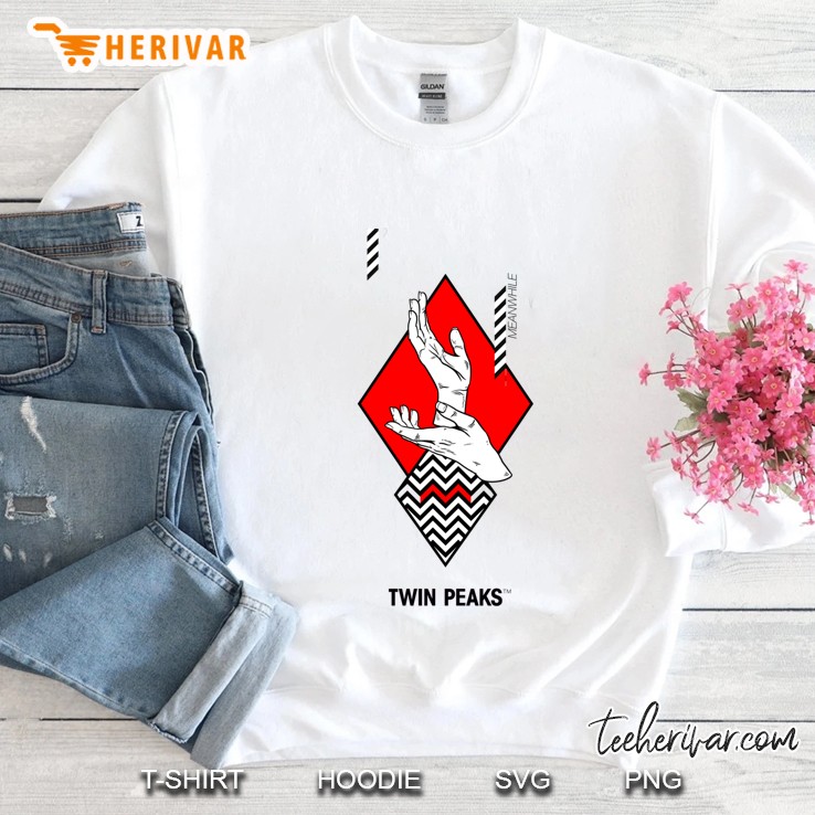 Meanwhile. Twin Peaks. Sweatshirt