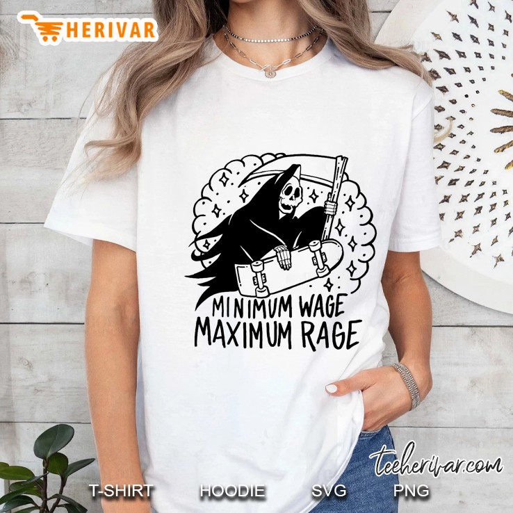 Minimum Wage Maximum Rage Grim Reaper Skateboarding Version Ladies Tee
