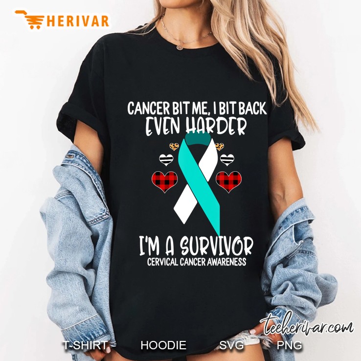 Cancer Bit Me I Bit Harder I'm Survivor Cervical Cancer Hoodie