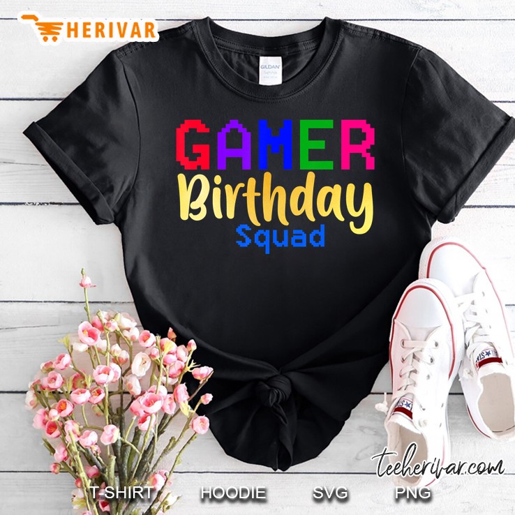Gamer Birthday Squad Party Happy B-Day Video Game Party Gift Shirt