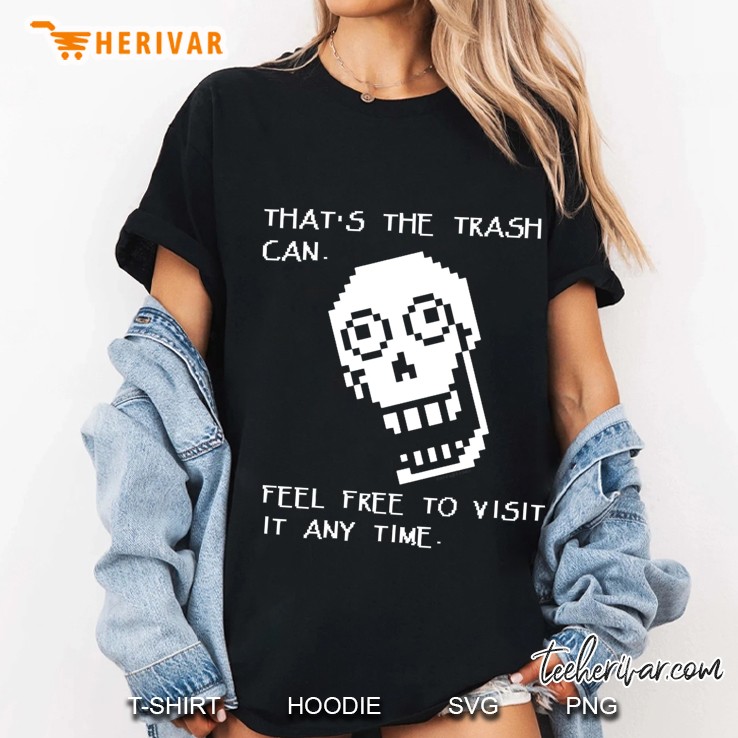 Undertale - Papyrus Shirt - Trash Can Hoodie