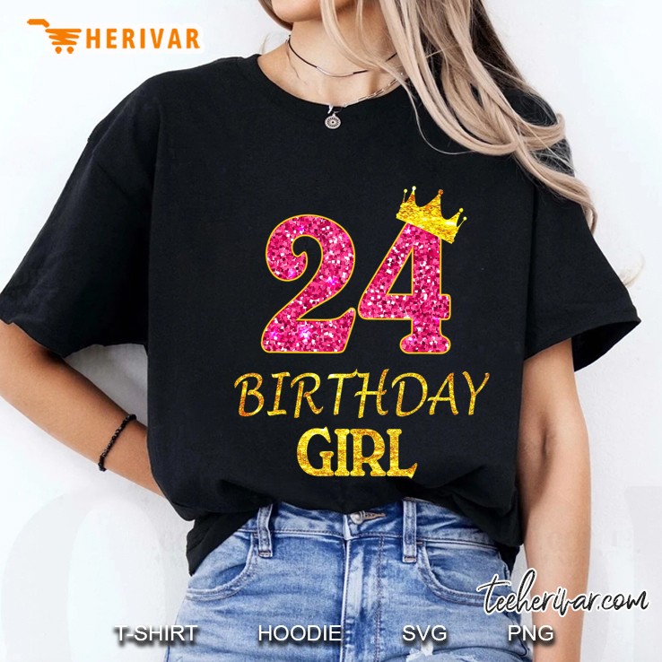 24Th Birthday Girl Princess Shirt 24 Years Old 24Th Gift Hoodie