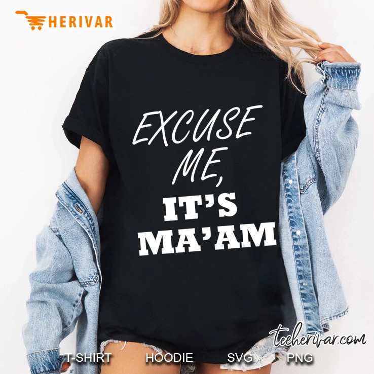 Excuse Me, It