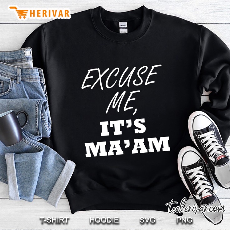 Excuse Me, It