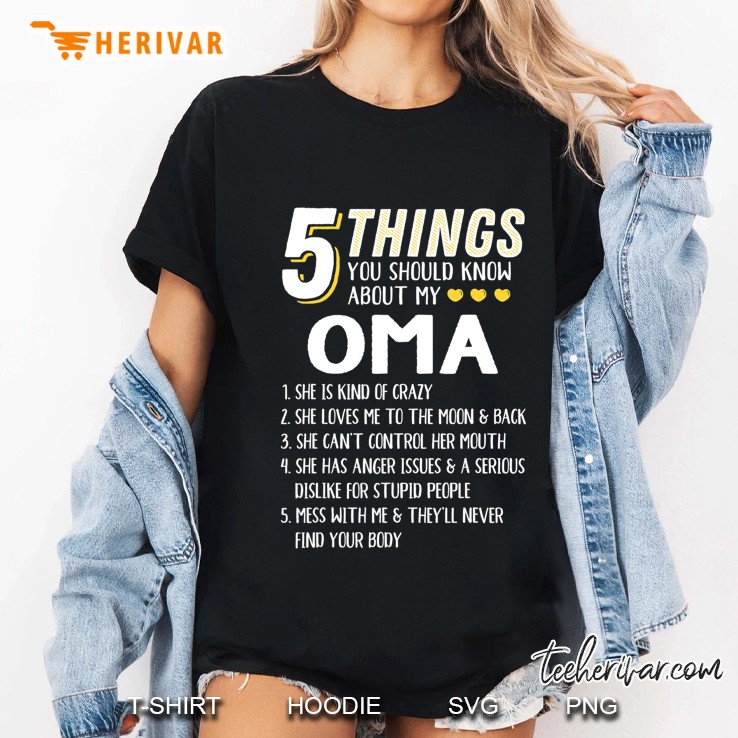 Funny 5 Things Grandma Oma Gift Idea Ladies Tee