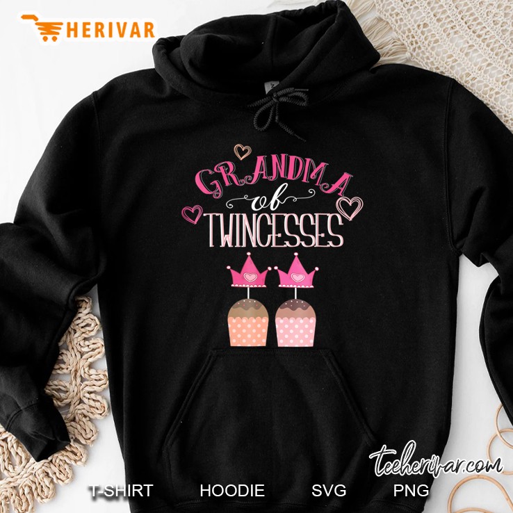 Grandma Of Twin Girls Twincesses Gift Grandmother Hoodie