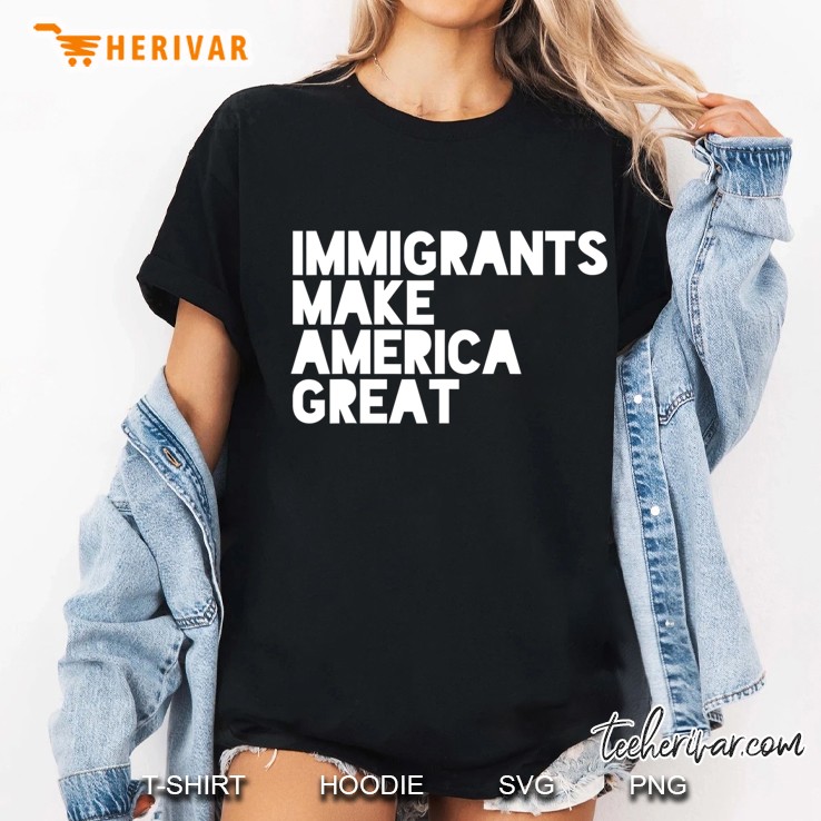 Immigrants Make America Great Ladies Tee