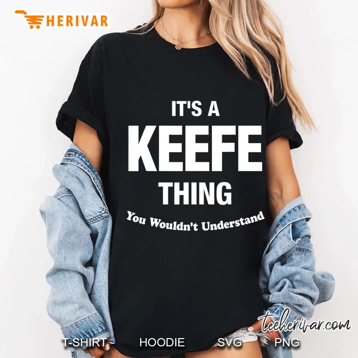 Keefe Thing Name Family Reunion Funny Ladies Tee