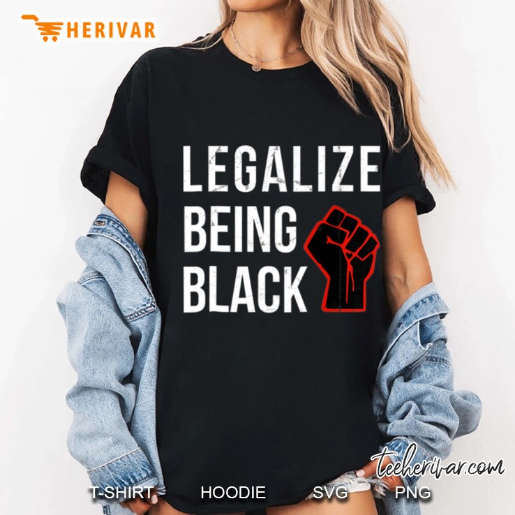 Legalize Being Black Empowerment Excellence Novelty Ladies Tee