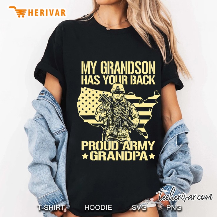 My Grandson Has Your Back - Proud Army Grandpa Shirt Gift Ladies Tee