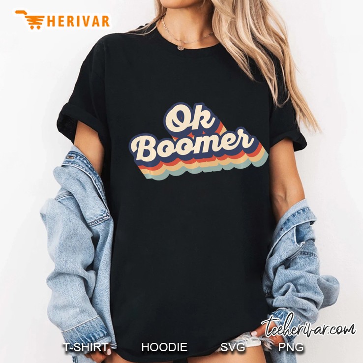 Ok Boomer Funny Millennial Gen Z Meme 70S Retro Script Pullover Ladies Tee