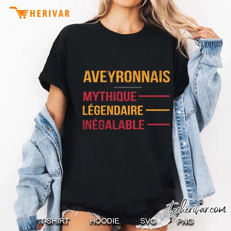 Aveyronnais Mythique Legendaire Inegalable Ladies Tee