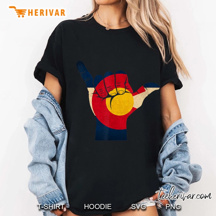 Colorado Rocky Mountain Shirt Shaka Sign Flag Tee Shirt Hoodie