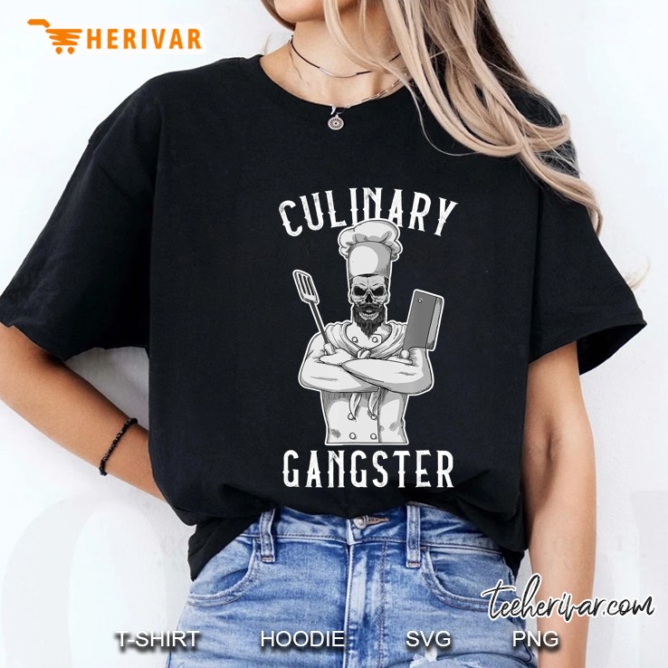 Culinary Gangster Gift Cooking Kitchen Cook Tee Ladies Tee