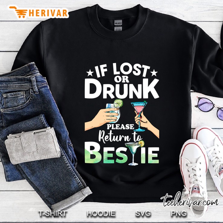 If Lost Or Drunk Please Return To Bestie Funny Matching Pullover Sweatshirt