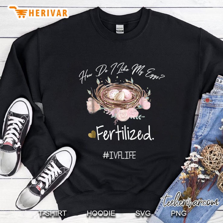 Funny Egg Retrieval Shirt - Transfer Day Sweatshirt