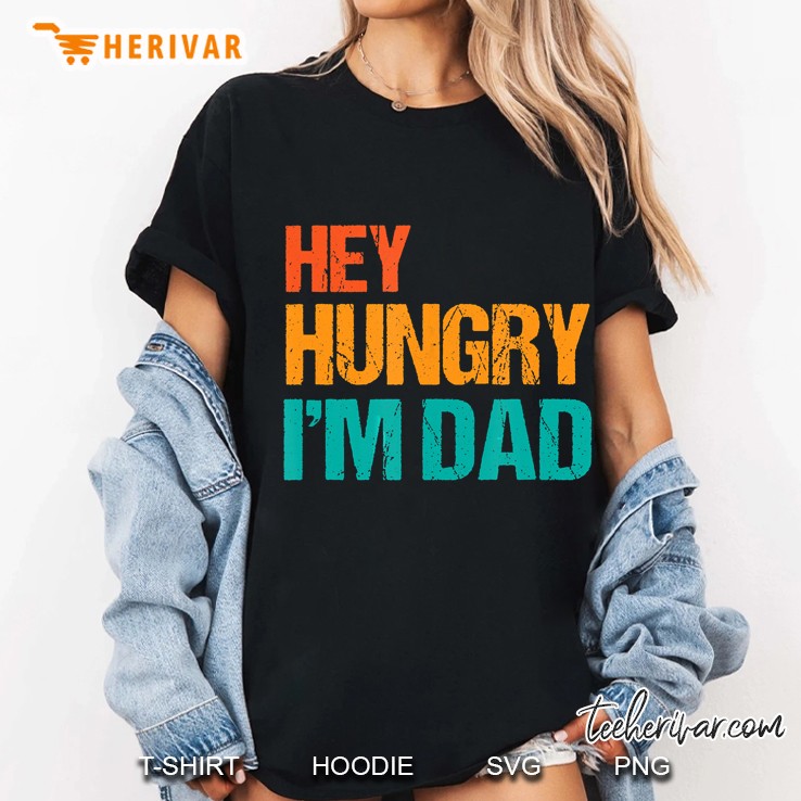 Mens Mens Hey Hungry I