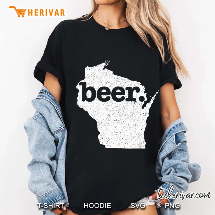 Wisconsin Beer Home State Love Hoodie