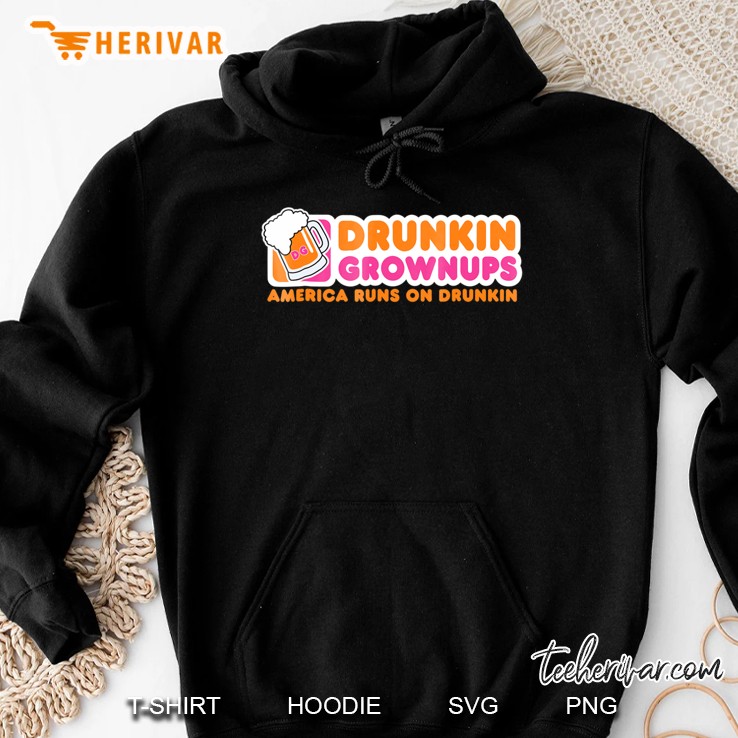 Drunkin Grownups Adult Party Sarcastic Gift Drinking Shirt Hoodie