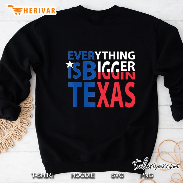 Everything Is Bigger In Texas Mugs