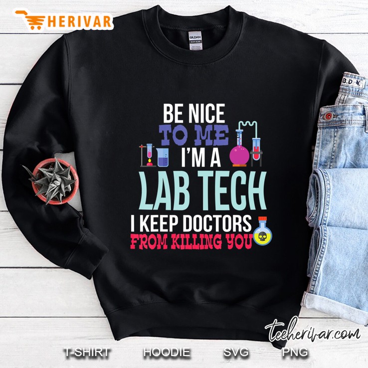 Medical Lab Tech Laboratory Technician Gift Sweatshirt