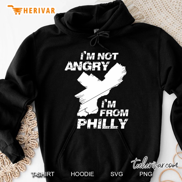 I'm Not Angry I'm From Philly Philadelphia Mugs