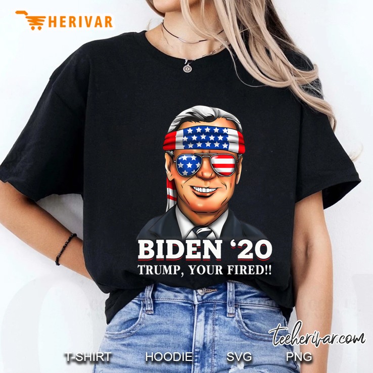 Joe Biden 2020 Trump Your Fired Democrat Liberal Usa America Hoodie