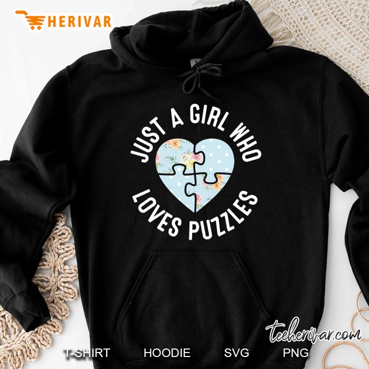 Just A Girl Who Loves Puzzles Jigsaw Puzzle Hoodie
