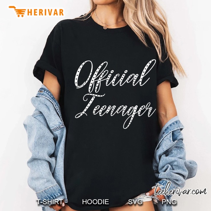 Official Teenager 13 Birth Script Font Birthday Gift Ladies Tee