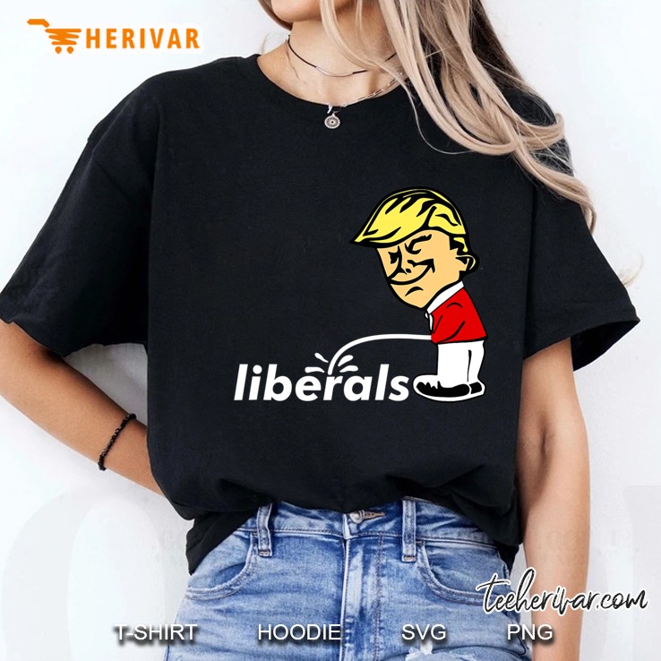 Pro Trump Anti Liberal Donald Trump Pissing On Liberals Gift Ladies Tee