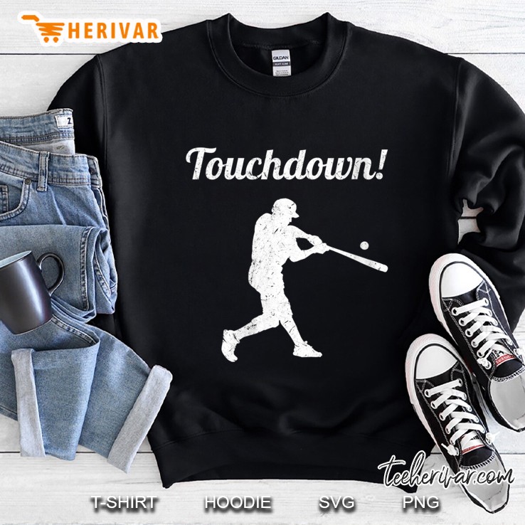 Womens Touchdown Funny Baseball Sweatshirt