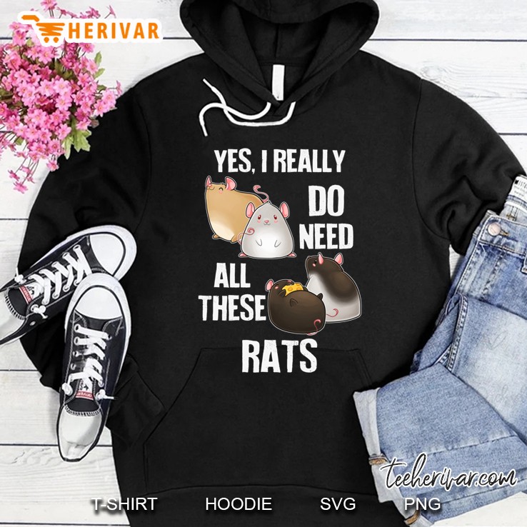 Need All These Rats Hoodie