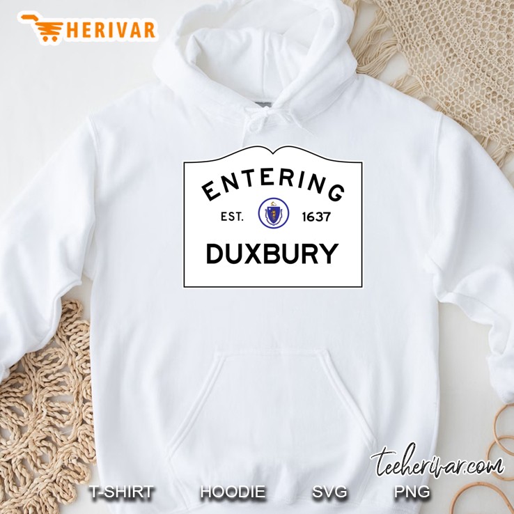 Entering Duxbury - Commonwealth Of Massachusetts Road Sign Classic Hoodie