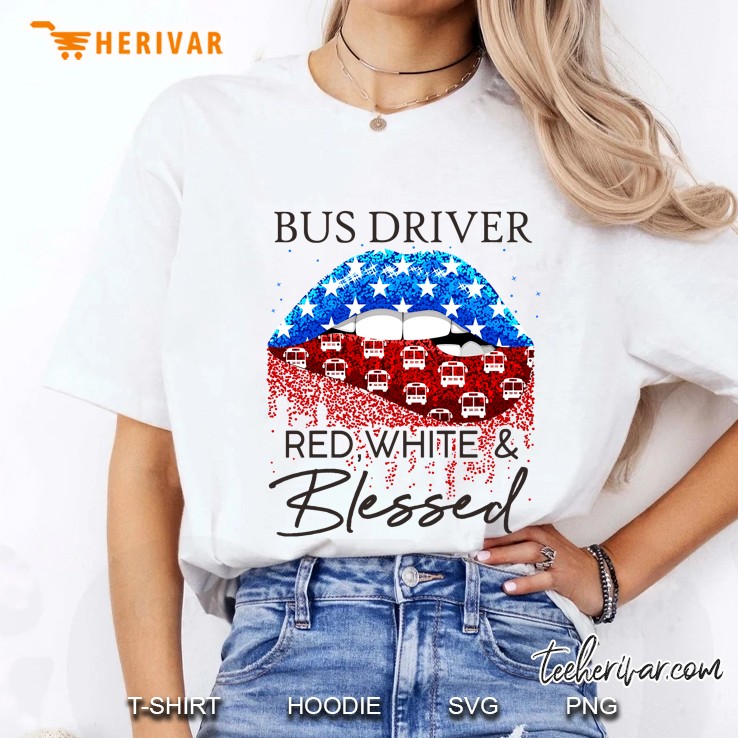 Bus Driver Red White & Blessed American Flag Lip Version Hoodie