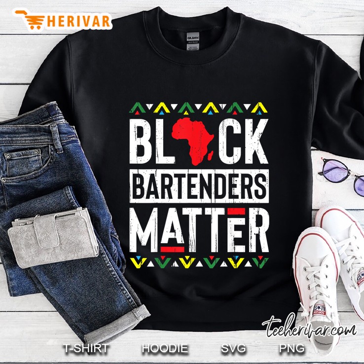 Black Month Bartenders Matter History African Women Gift Sweatshirt