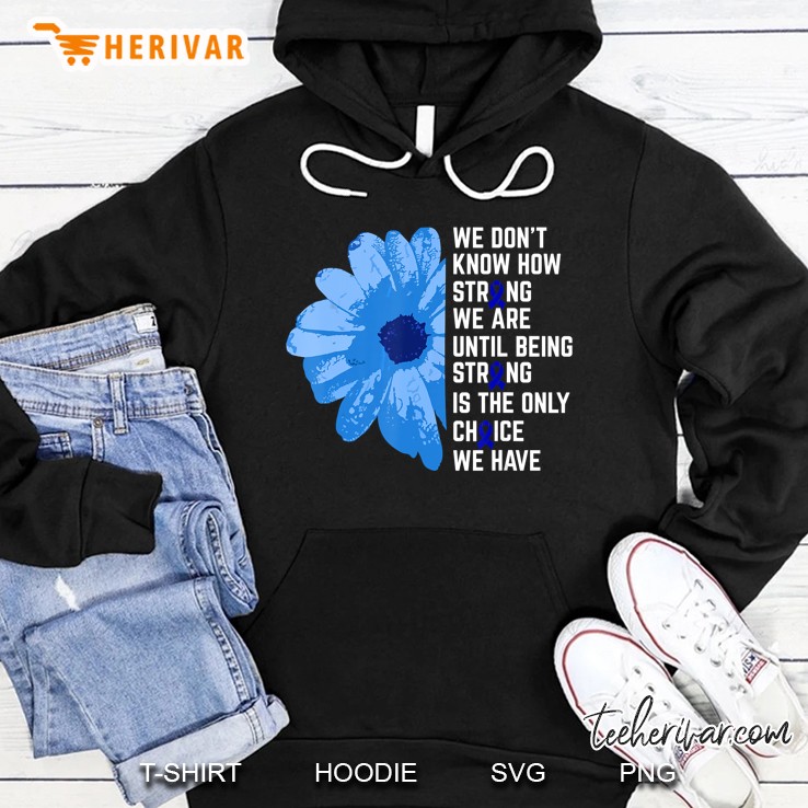 Colon Cancer Awareness Colorectal Bowel Rectal Support Gifts Hoodie