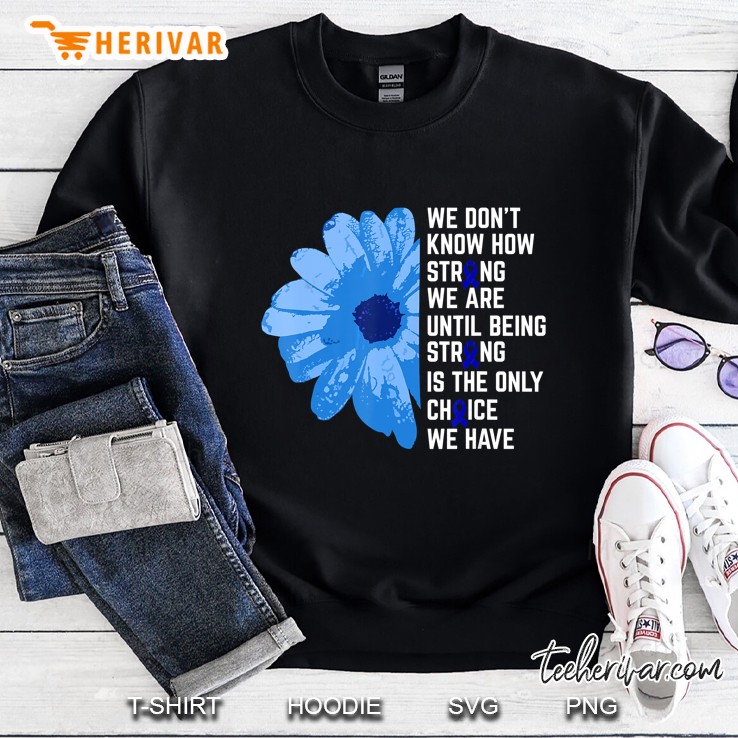 Colon Cancer Awareness Colorectal Bowel Rectal Support Gifts Sweatshirt