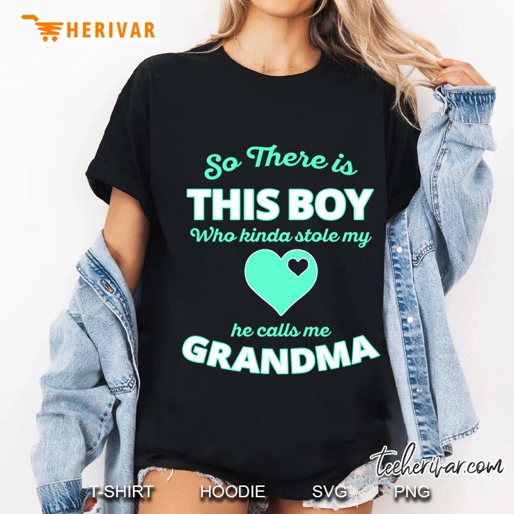 Cute This Boy Stole My Heart He Calls Me Grandma Ladies Tee