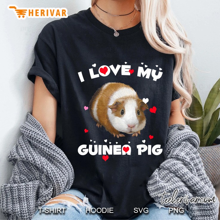 I Love My Guinea Pig Ladies Tee