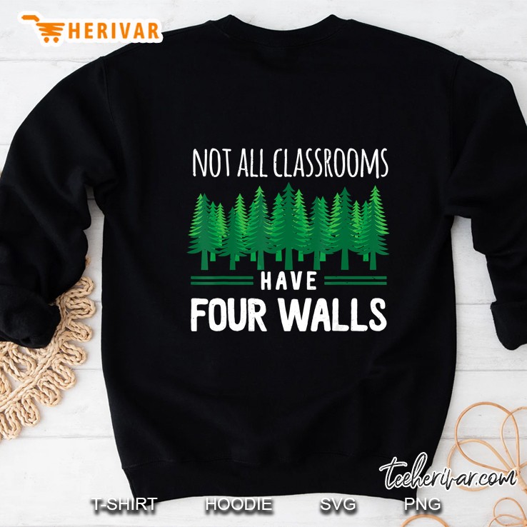 Not All Classrooms Have Four Wall Forest Homeschool Unschool Mugs