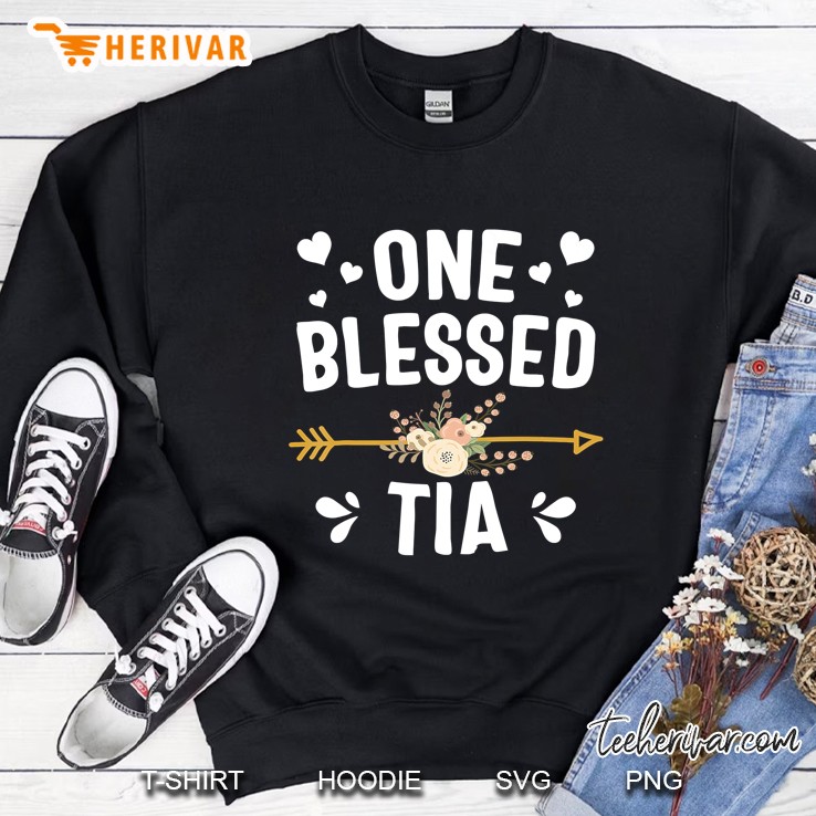 One Blessed Tia Shirt Cute Mothers Day Sweatshirt