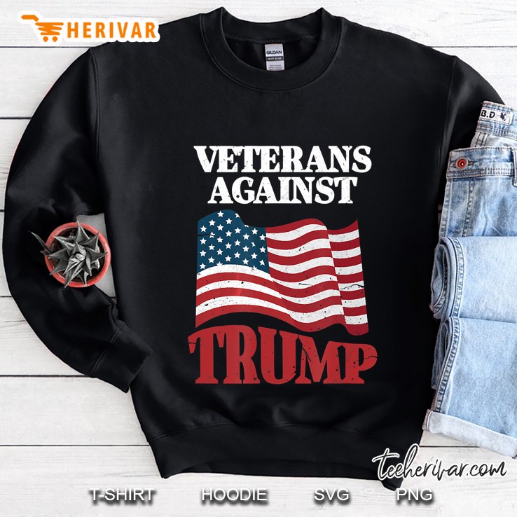 Veterans Against Trump Anti-Trump Protes Sweatshirt