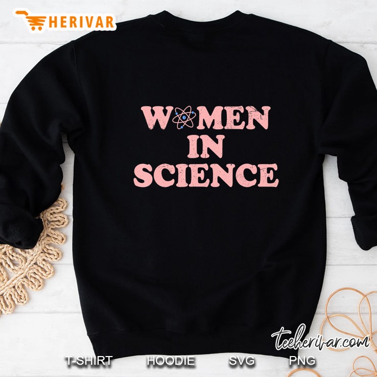 Women In Science Vintage Chemistry Biology Student Teacher Sweatshirt
