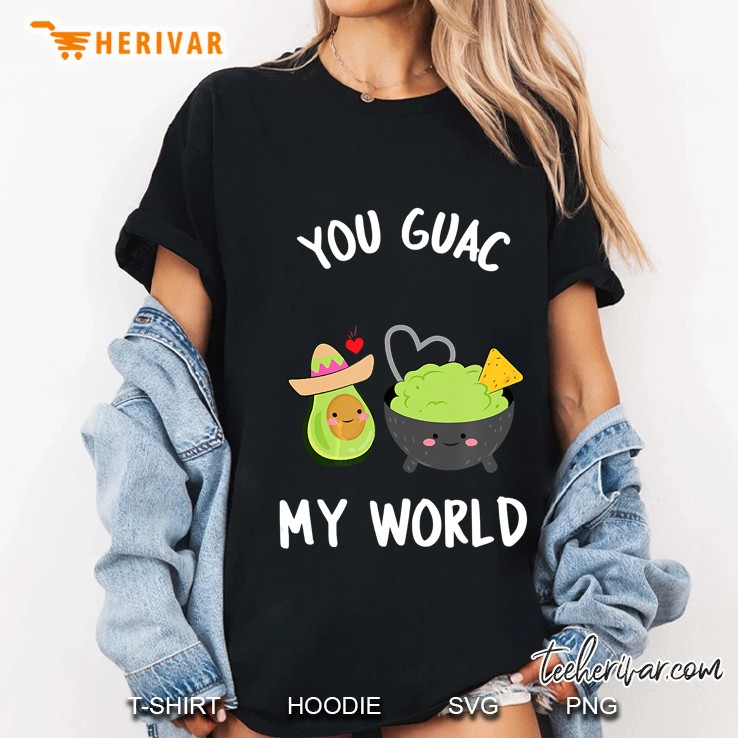 You Guac My World Funny Guacamole Avocado Vegan Ladies Tee
