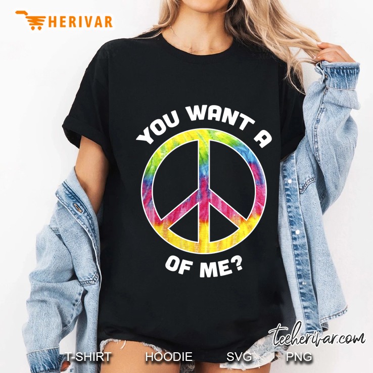 You Want A Peace Of Me Funny Retro Groovy Ladies Tee
