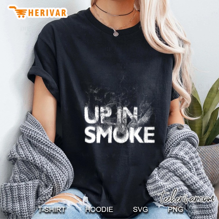 Up In Smoke With Smokey Effect Hoodie